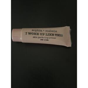 Sophia+Mabelle I Woke Up Like This Skin Perfecting Primer ~ New ~ 10ml 226